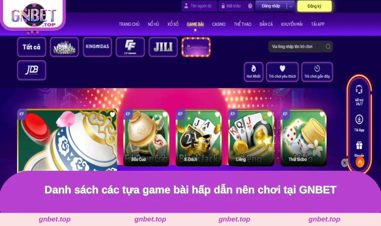 Danh sách các tựa game bài hấp dẫn nên chơi tại GNBET