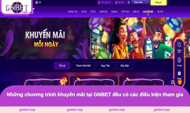 Những chương trình khuyến mãi tại GNBET đều có các điều kiện tham gia