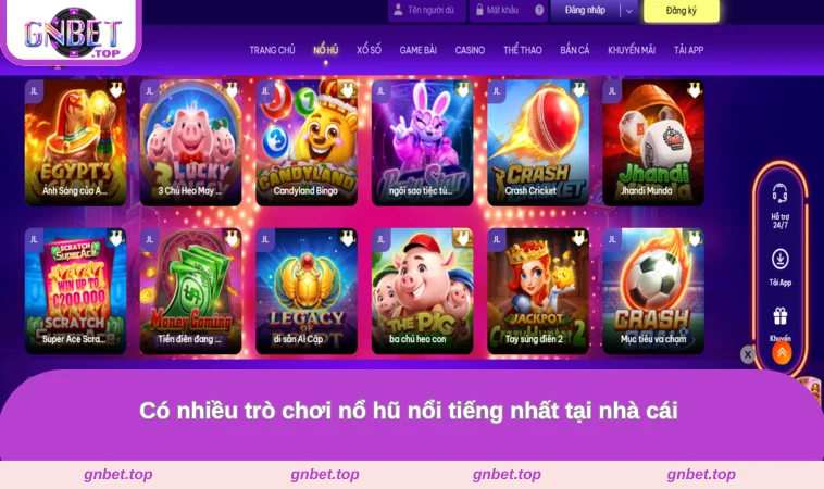 Có nhiều trò chơi nổ hũ nổi tiếng nhất tại nhà cái